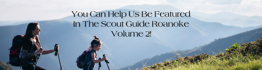 Cast Your Vote for Roanoke Lifestyle in Volume 2 of The Scout Guide!